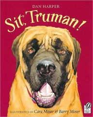 Title: Sit, Truman!, Author: Dan Harper