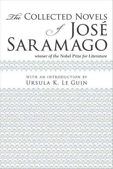 The Collected Novels of José Saramago