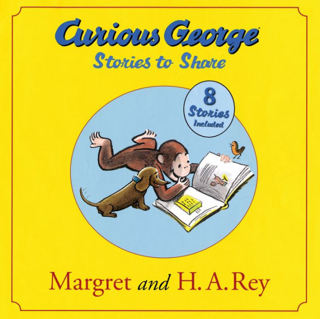 Curious George Stories to Share by H. A. Rey, Margret Rey