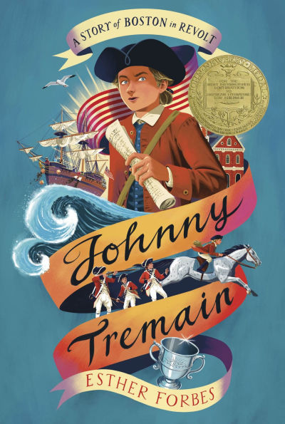 Johnny Tremain (Newbery Medal Winner)
