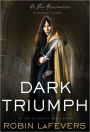 Dark Triumph (His Fair Assassin Series #2)