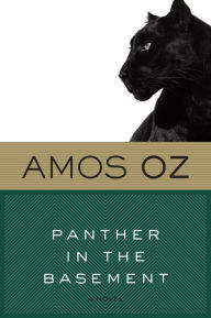 Title: Panther in the Basement, Author: Amos Oz