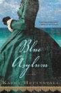 Blue Asylum: A Novel