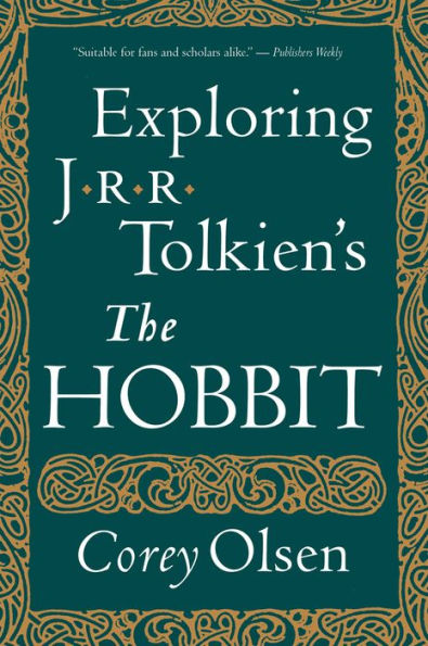 Exploring J.r.r. Tolkien's the Hobbit