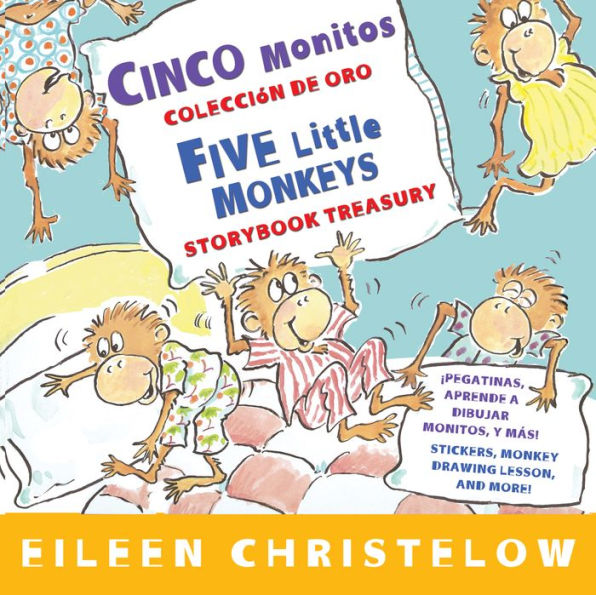 Five Little Monkeys Storybook Treasury/Cinco monitos Coleccion de oro: Bilingual English-Spanish