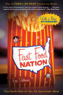 Alternative view 2 of Fast Food Nation: The Dark Side of the All-American Meal