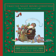 Title: 'Twas the Night Before Christmas, Author: Clement Clarke Moore