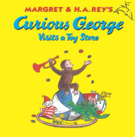 Title: Curious George Visits a Toy Store, Author: H. A. Rey