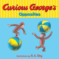 Title: Curious George's Opposites, Author: H. A. Rey