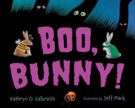Title: Boo, Bunny! Board Book, Author: Kathryn O. Galbraith