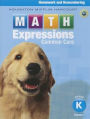 Math Expressions: Homework & Remembering, Volume 1 Grade K