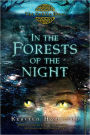 In the Forests of the Night (The Goblin Wars Series #2)