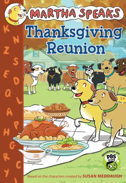 Martha Speaks: Thanksgiving Reunion (Chapter Book) By Susan Meddaugh ...