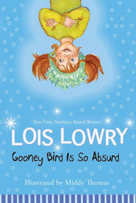 Title: Gooney Bird Is So Absurd (Gooney Bird Greene Series #4), Author: Lois Lowry