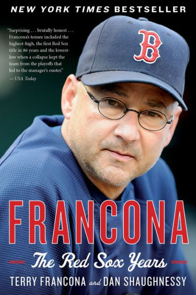 Francona: The Red Sox Years