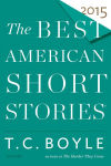 Alternative view 2 of The Best American Short Stories 2015