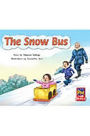 Rigby PM Stars: Individual Student Edition Blue (Levels 9-11) The Snow Bus
