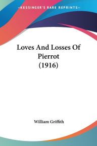 Loves and Losses of Pierrot
