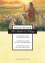 The Shepherd Trilogy: A Shepherd Looks at the 23rd Psalm, A Shepherd Looks at the Good Shepherd, A Shepherd Looks at the Lamb of God