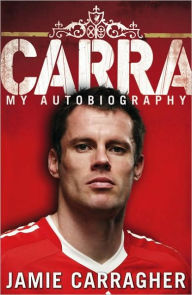 Carra: My Autobiography