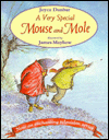 A Very Special Mouse and Mole