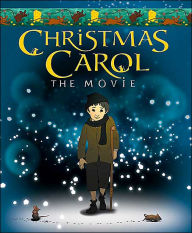 Christmas Carol: The Movie