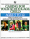 Caring for Your School-Age Child: Ages 5 to 12