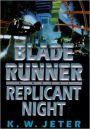 Blade Runner: Replicant Night