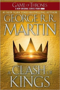Title: A Clash of Kings (A Song of Ice and Fire #2), Author: George R. R. Martin