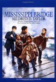 Title: Mississippi Bridge, Author: Mildred D. Taylor