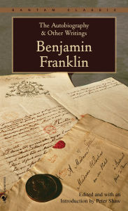 Title: The Autobiography and Other Writings, Author: Benjamin Franklin