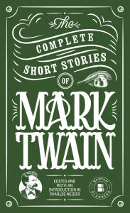 Title: The Complete Short Stories of Mark Twain, Author: Mark Twain