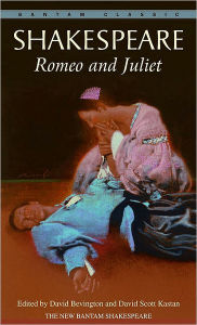 Title: Romeo and Juliet (Bantam Classic), Author: William Shakespeare
