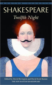 Title: Twelfth Night (Bantam Classic), Author: William Shakespeare