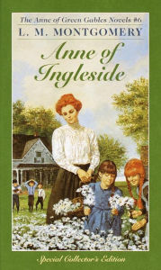 Title: Anne of Ingleside (Anne of Green Gables Series #6), Author: L. M. Montgomery
