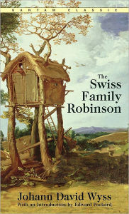 Title: The Swiss Family Robinson, Author: Johann David Wyss