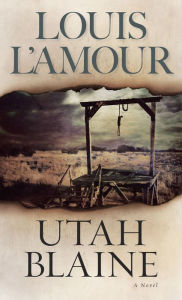 Title: Utah Blaine, Author: Louis L'Amour