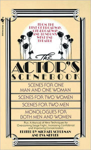 Title: The Actor's Scenebook: Scenes and Monologues From Contemporary Plays, Author: Michael Schulman Ph.D.