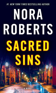 Title: Sacred Sins (Sacred Sins Series #1), Author: Nora Roberts