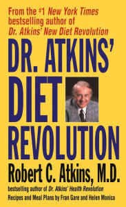 Title: Dr. Atkins' Diet Revolution, Author: Robert C. Atkins
