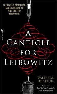 Title: A Canticle for Leibowitz, Author: Walter Miller