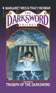 Title: Triumph of the Darksword, Author: Margaret Weis