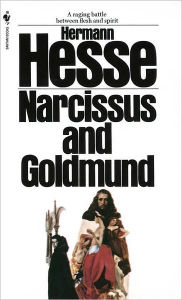 Title: Narcissus and Goldmund, Author: Hermann Hesse