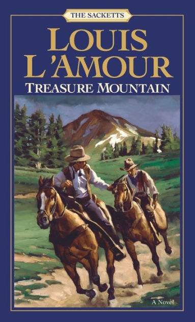 Treasure Mountain by Louis L&#39;Amour, Paperback | Barnes & Noble®