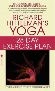 Title: Richard Hittleman's Yoga: 28 Day Exercise Plan, Author: Richard Hittleman