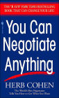 You Can Negotiate Anything: The World's Best Negotiator Tells You How To Get What You Want