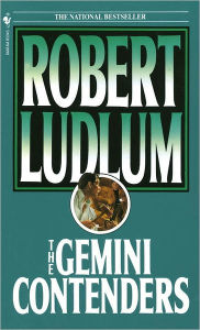 Title: The Gemini Contenders, Author: Robert Ludlum