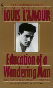 Education of a Wandering Man: A Memoir