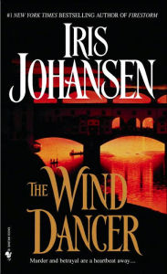 Title: The Wind Dancer, Author: Iris Johansen