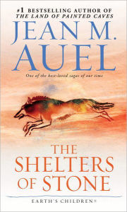 Title: The Shelters of Stone (Earth's Children #5), Author: Jean M. Auel
